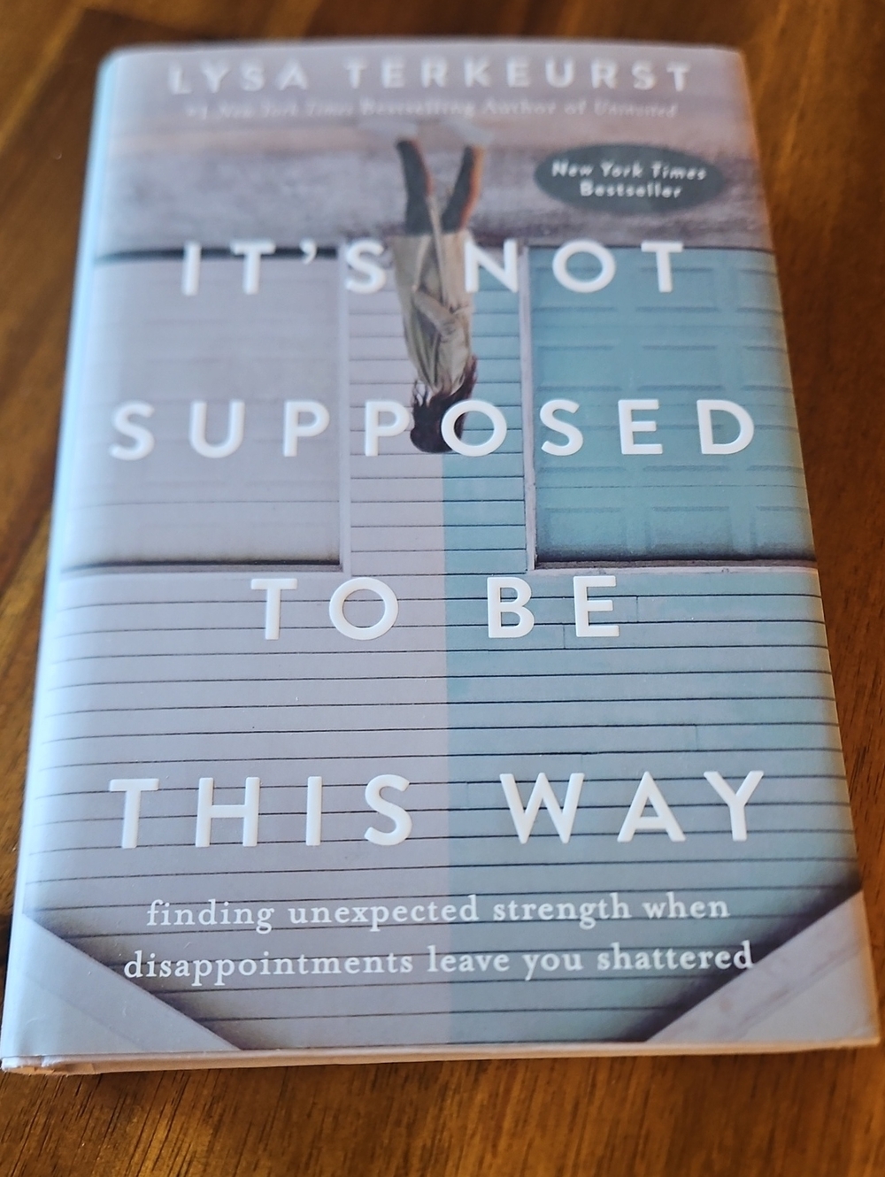 4 For $10 It's Not Supposed to Be This Way by Lysa TerKeurst .